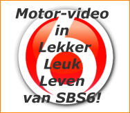 Motor-video in  Lekker  Leuk  Leven  van SBS6!