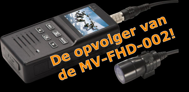 De opvolger van  de MV-FHD-002!