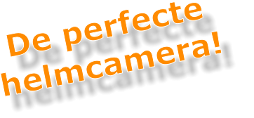De perfecte helmcamera!